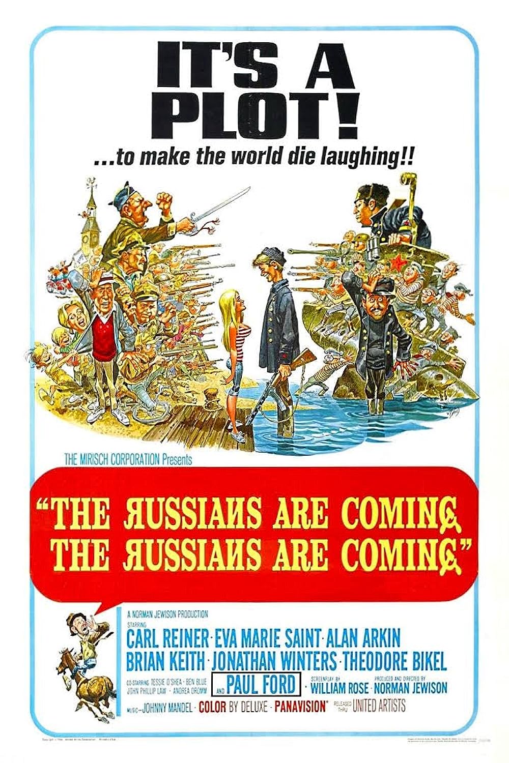 The Russians Are Coming the Russians Are Coming 