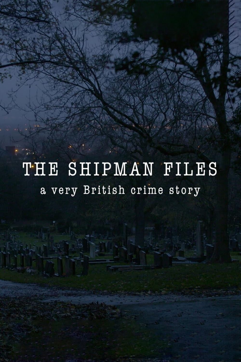 The Shipman Files 