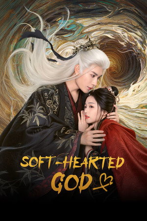 The Soft-Hearted God 