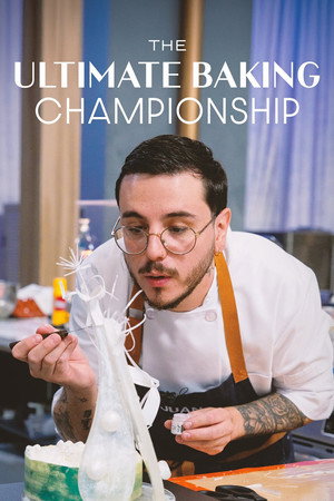 The Ultimate Baking Championship 