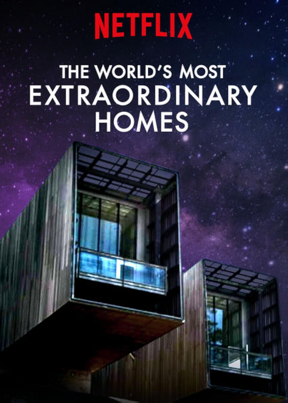 The World's Most Extraordinary Homes 