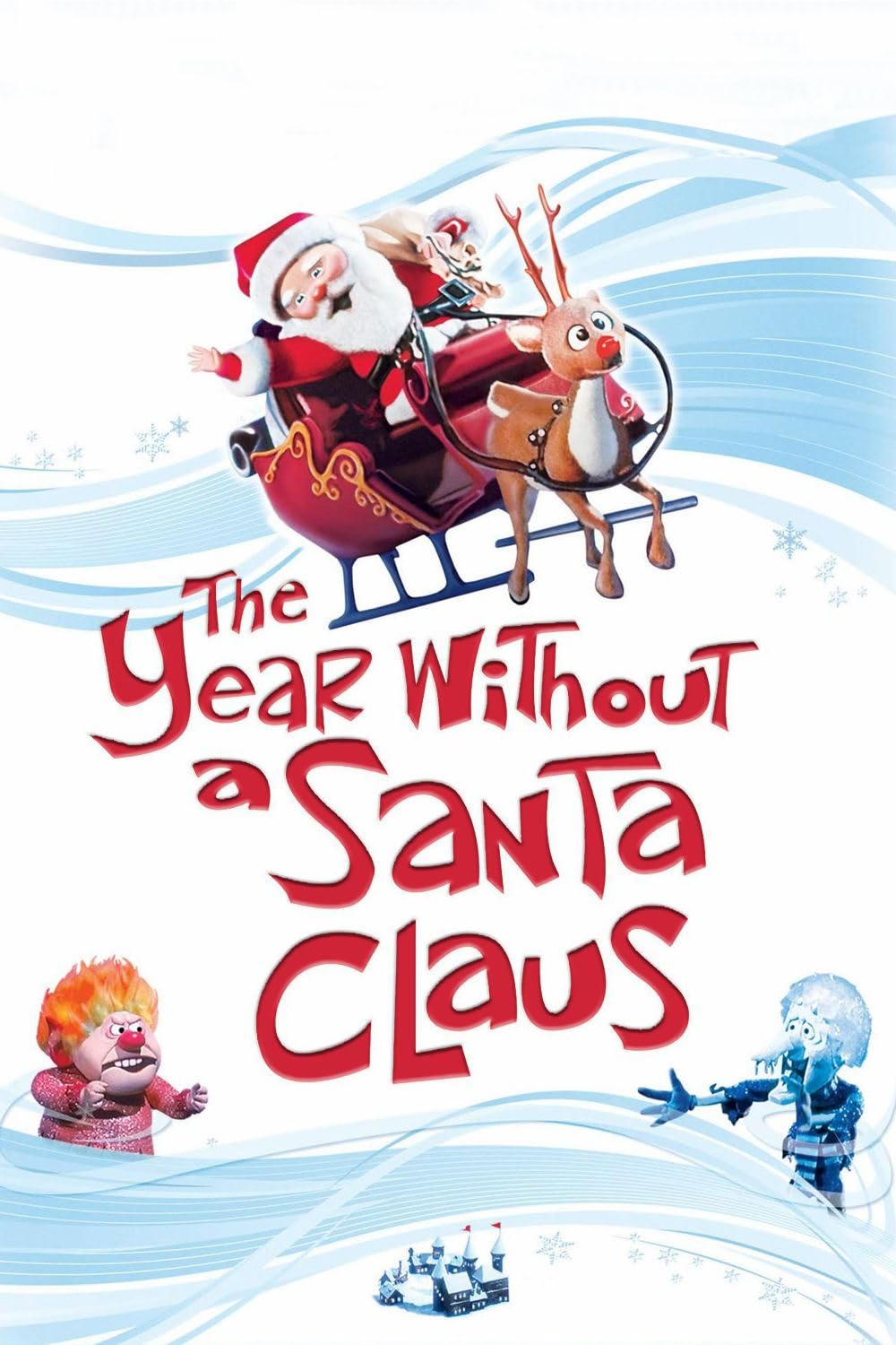 The Year Without a Santa Claus 