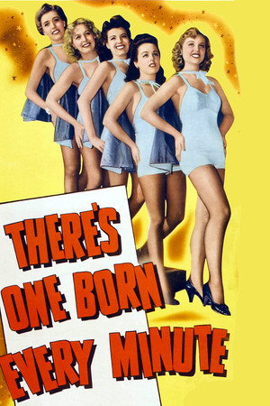 There's One Born Every Minute 