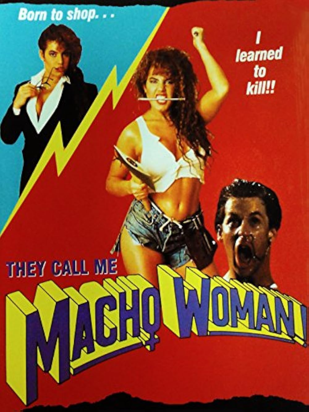 They Call Me Macho Woman 