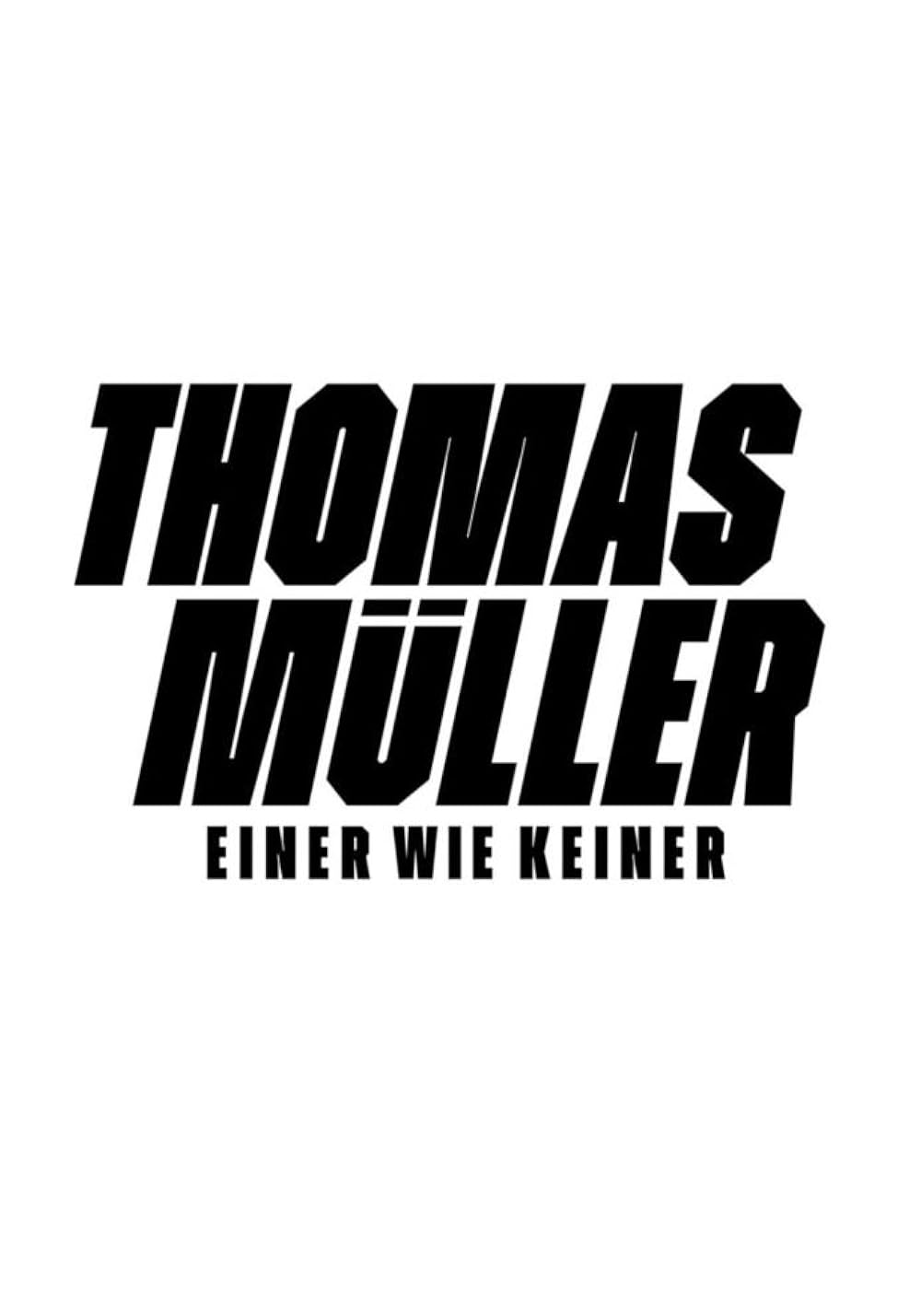 Thomas Müller - One of a Kind 