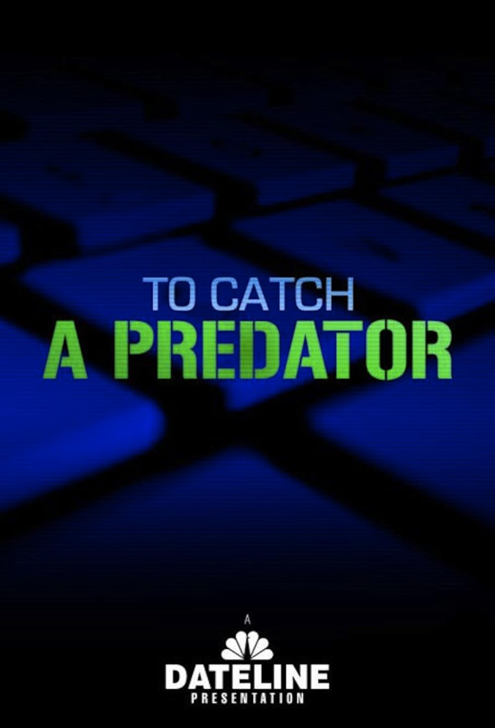 To Catch a Predator 