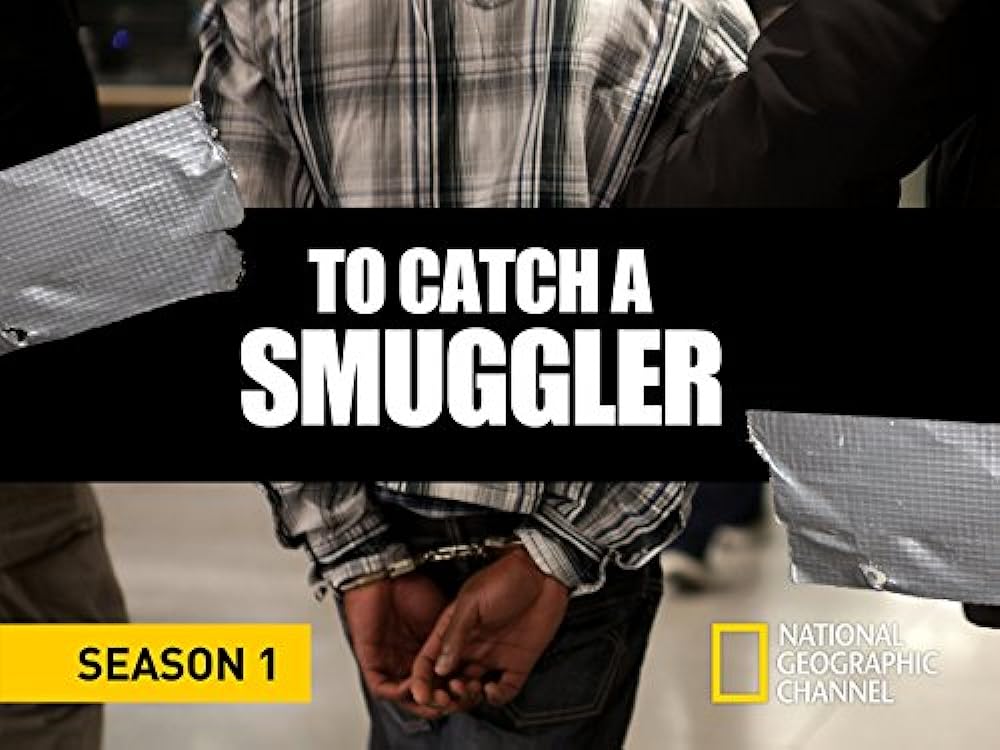 To Catch a Smuggler 