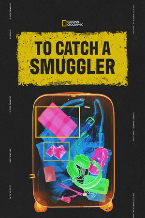 To Catch a Smuggler 