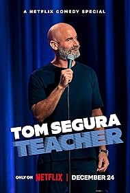 Tom Segura: Teacher 