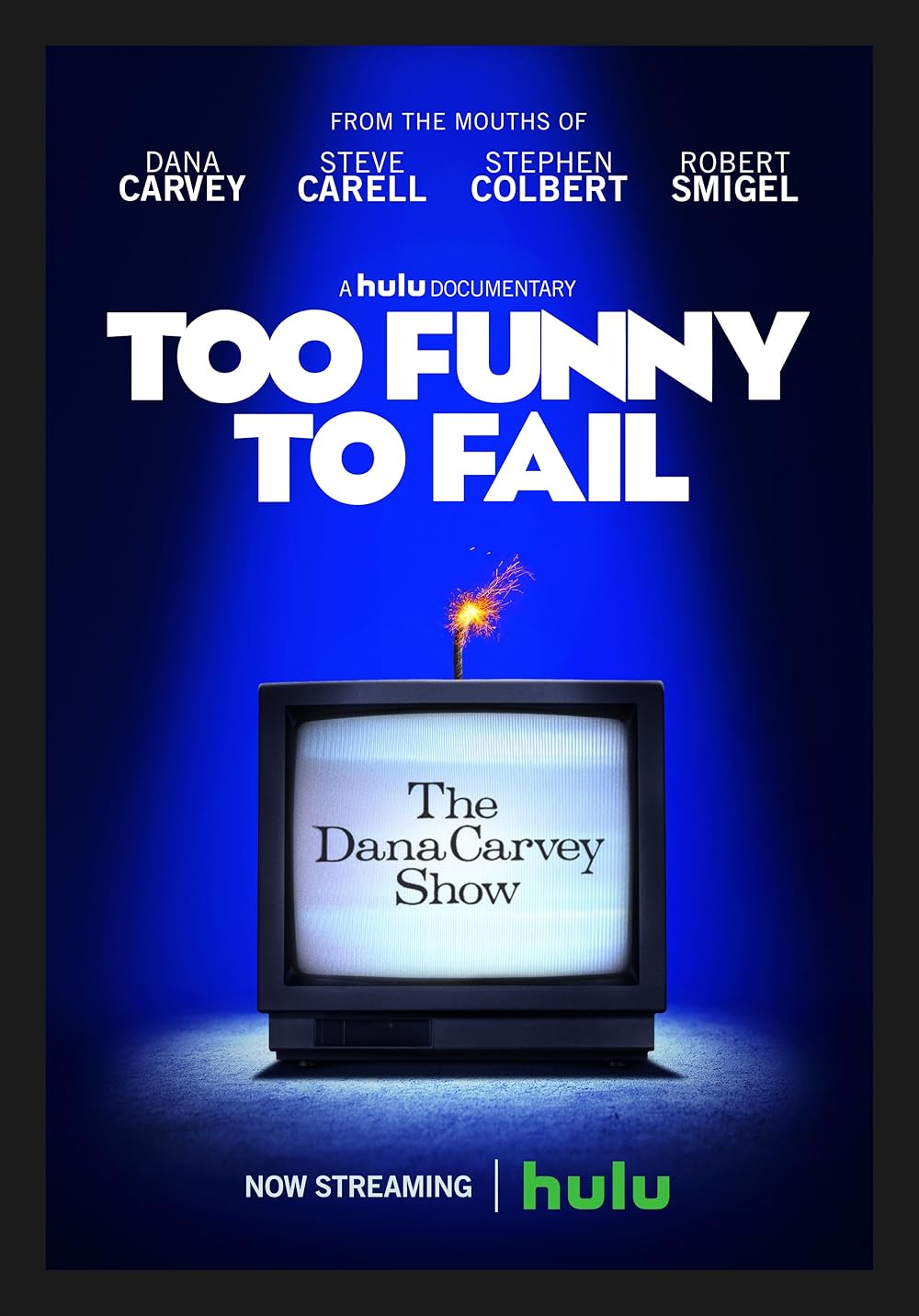Too Funny to Fail: The Life & Death of The Dana Carvey Show 