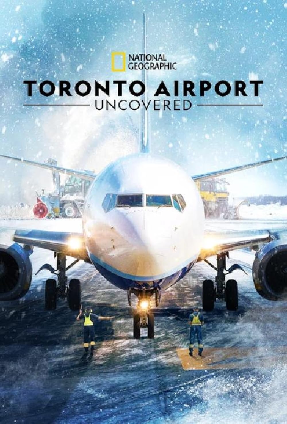 Toronto Airport: Uncovered (2025)
