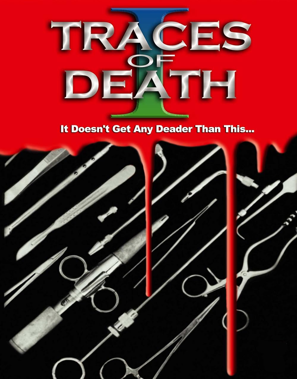 Traces of Death 