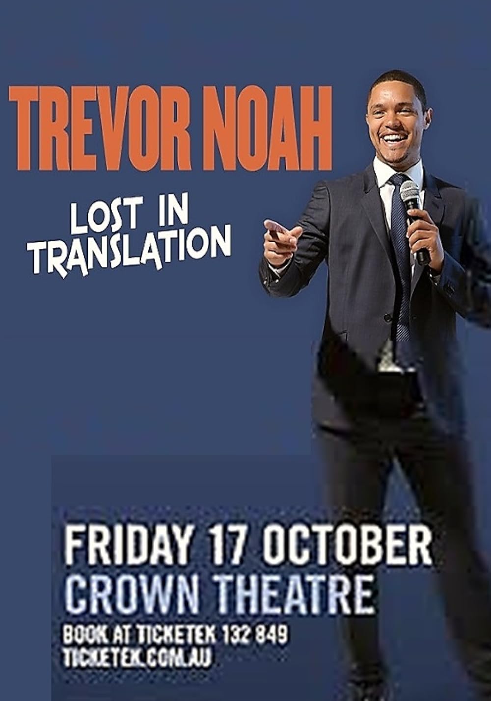 Trevor Noah: Lost in Translation 