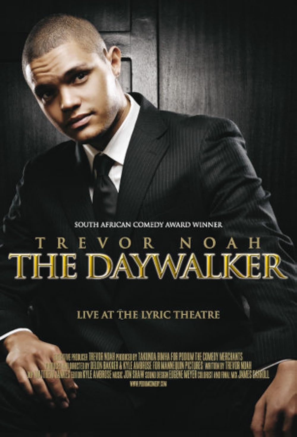 Trevor Noah: The Daywalker 