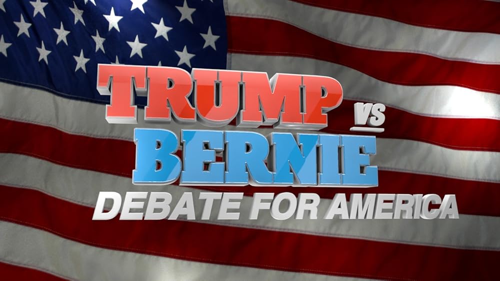 Trump vs. Bernie: Debate for America 