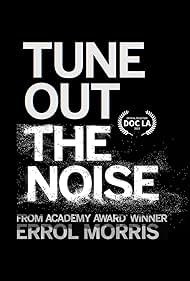 Tune Out the Noise 