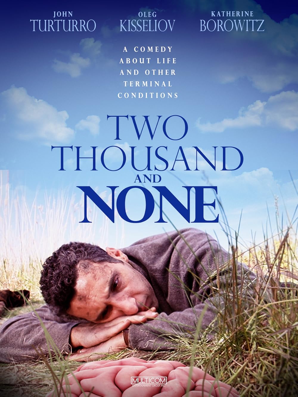 Two Thousand and None 