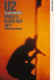 U2: Live at Red Rocks - Under a Blood Red Sky 