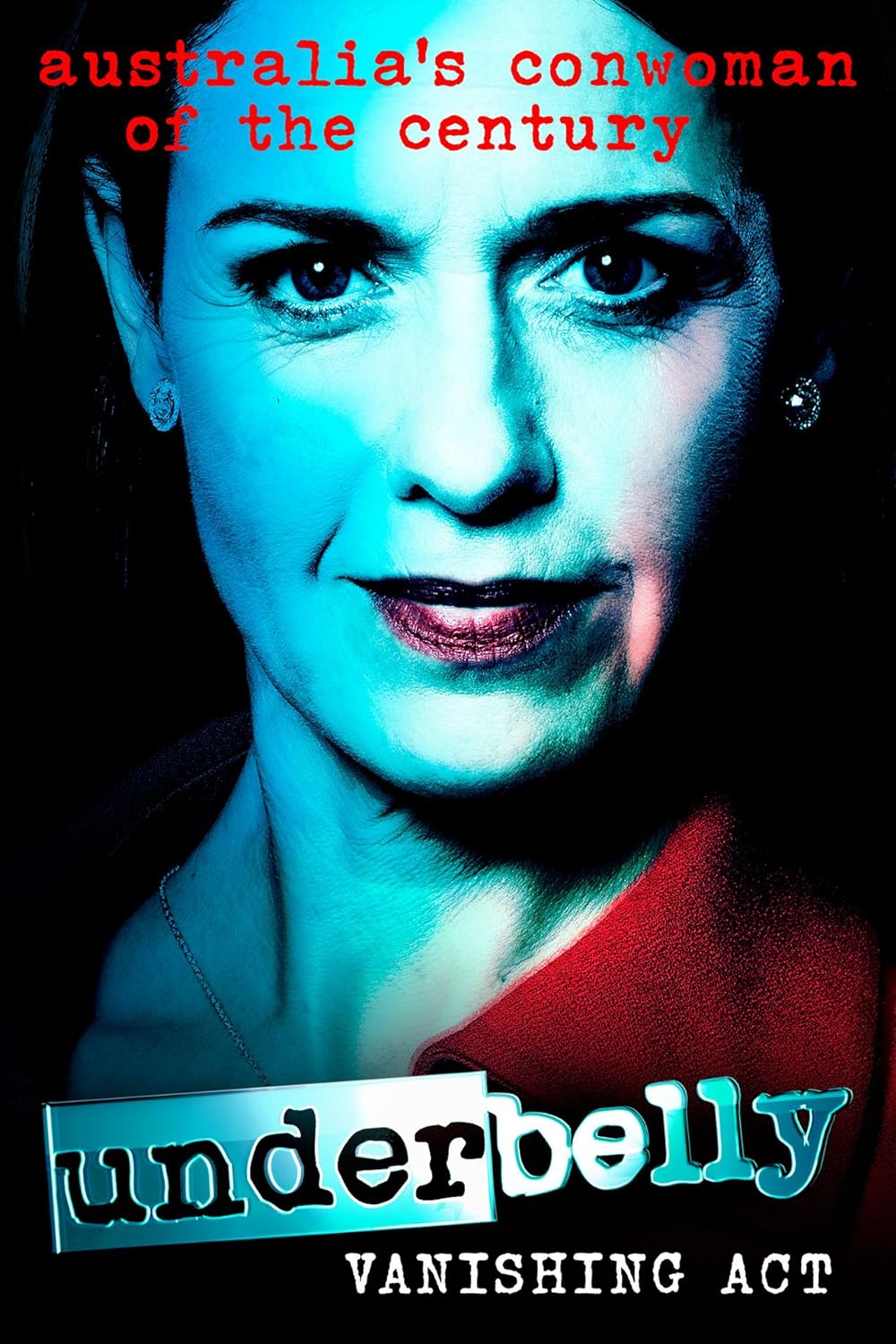 Underbelly: Vanishing Act 