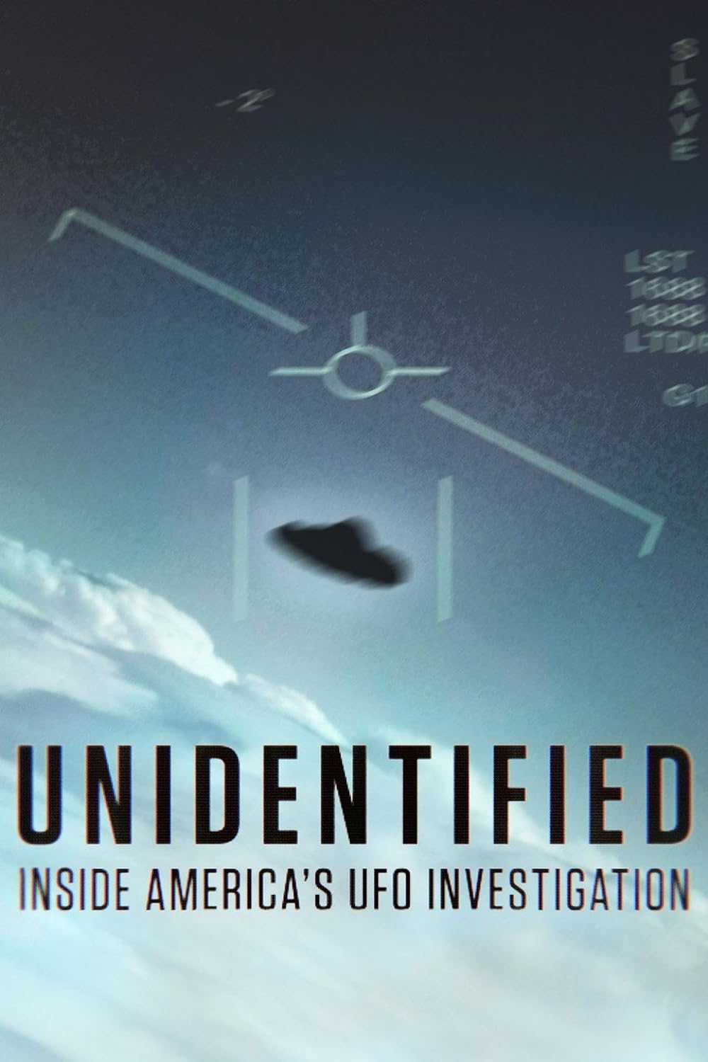 Unidentified: Inside America's UFO Investigation 
