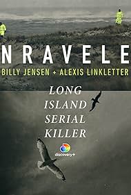 Unraveled: The Long Island Serial Killer 