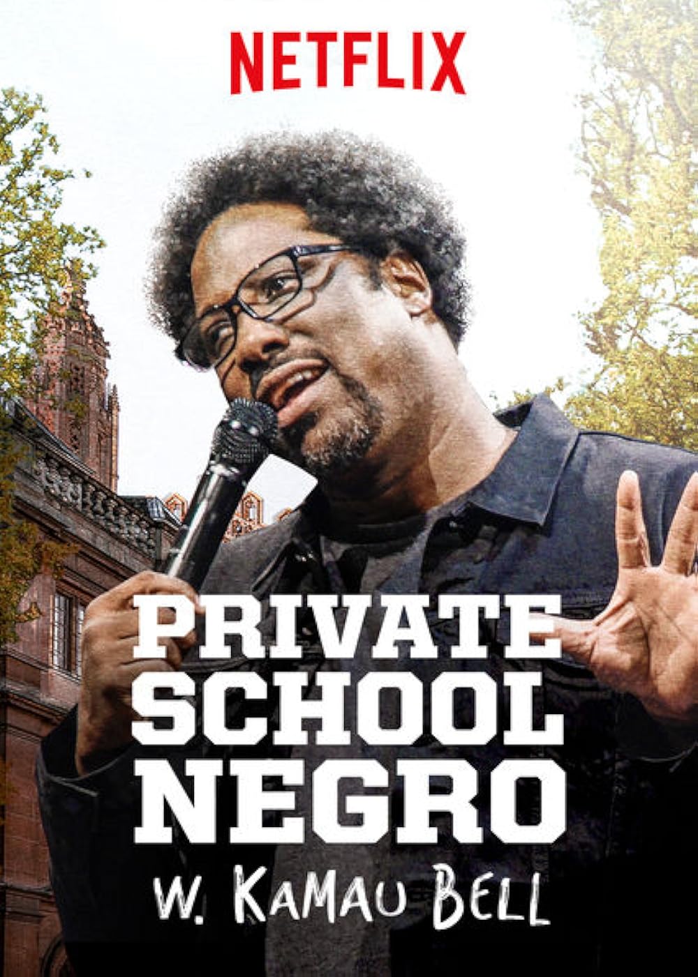 W. Kamau Bell: Private School Negro 