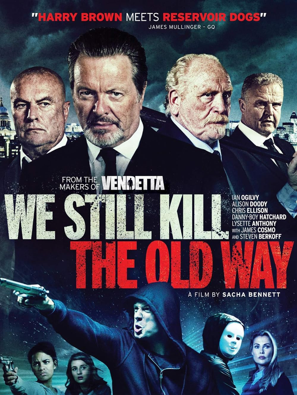 We Still Kill the Old Way 
