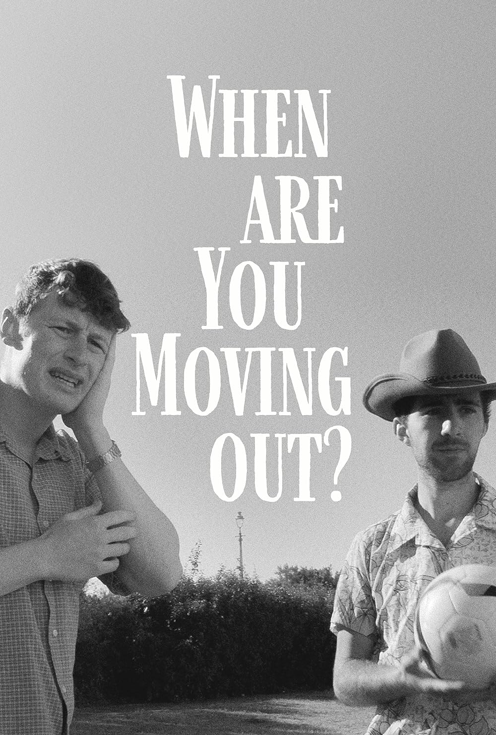 When Are You Moving Out? 