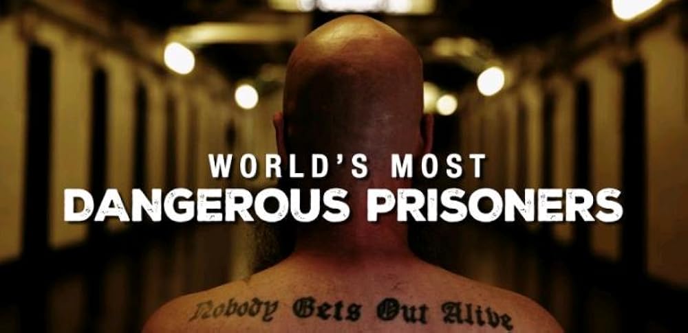 World's Most Evil Prisoners 