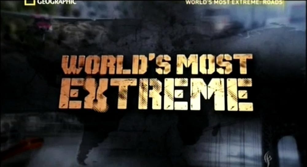 World's Most Extreme 