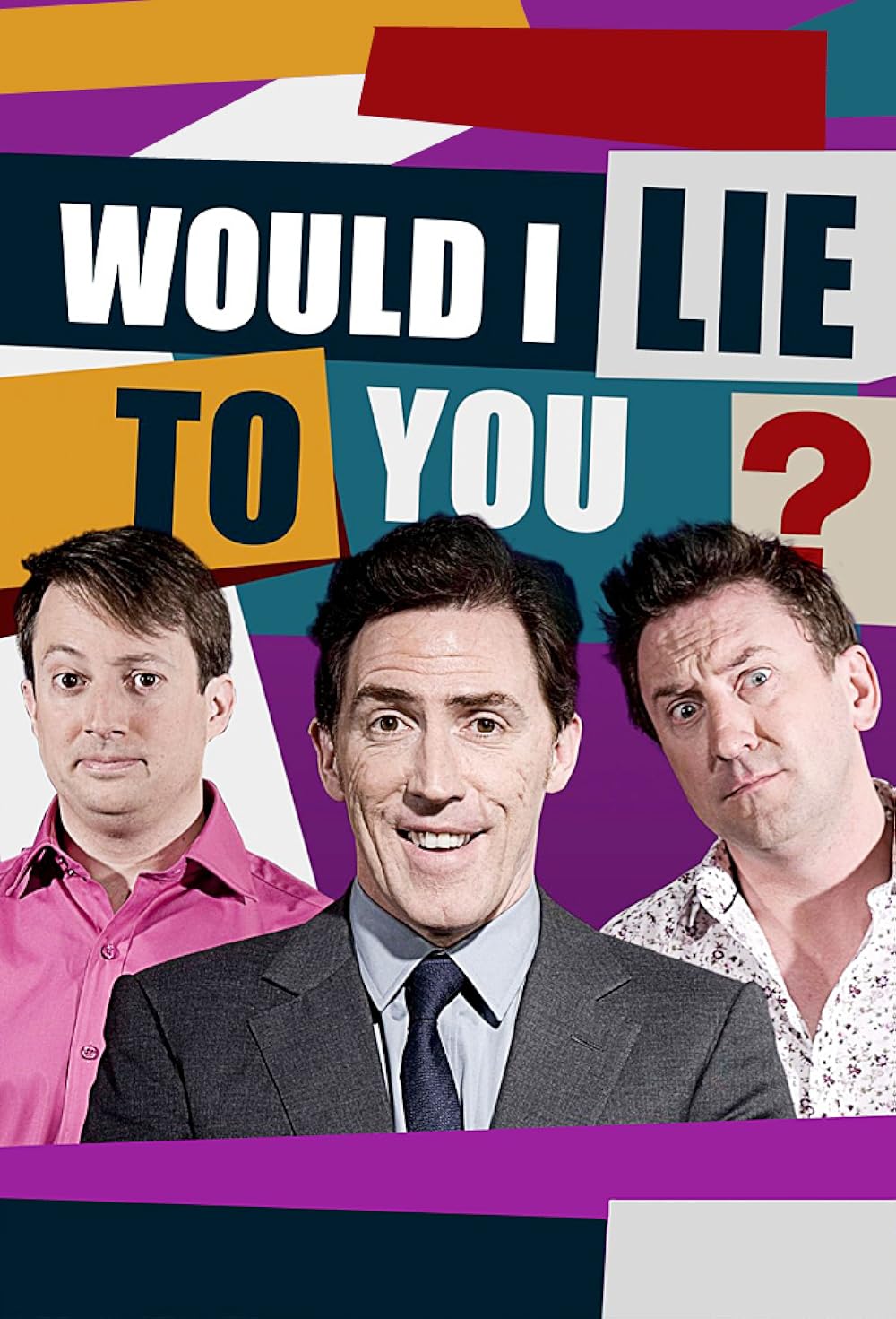Would I Lie to You? 