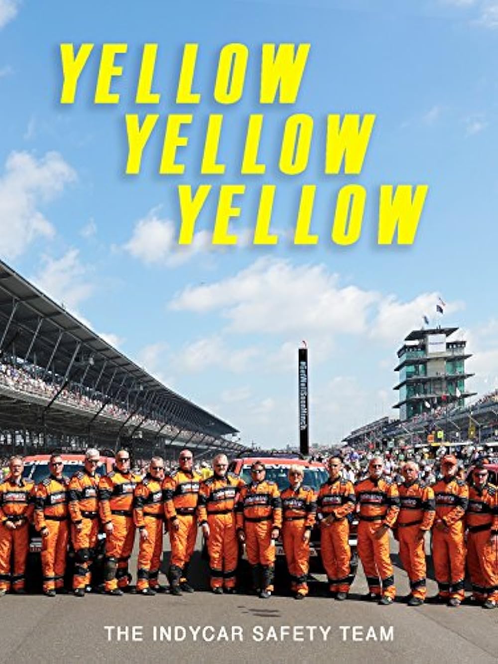 Yellow Yellow Yellow: The Indycar Safety Team 