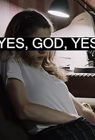 Yes, God, Yes 