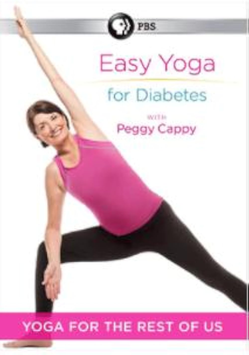 Yoga for the Rest of Us with Peggy Cappy: Easy Yoga for Diabetes 