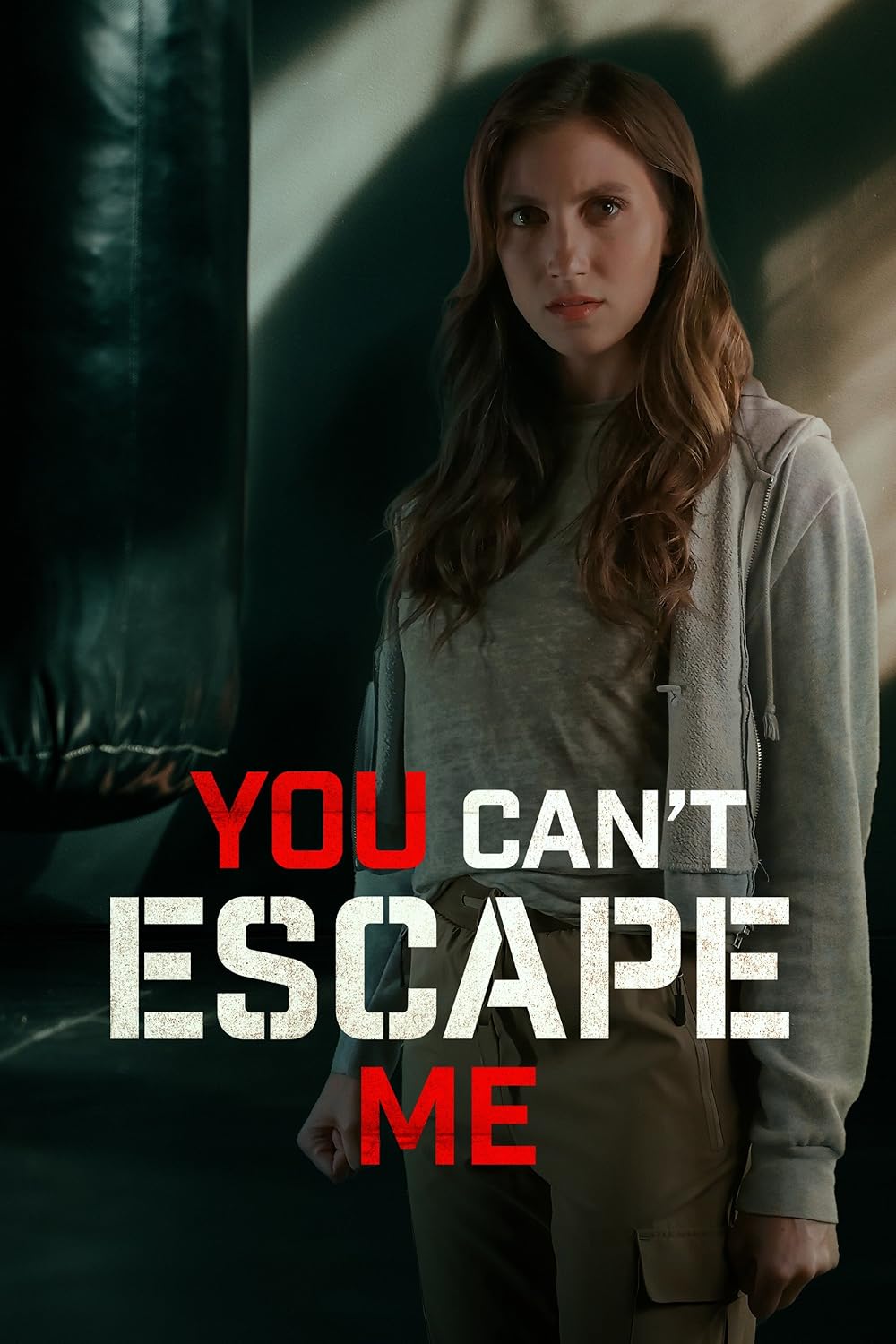 You Can't Escape Me 