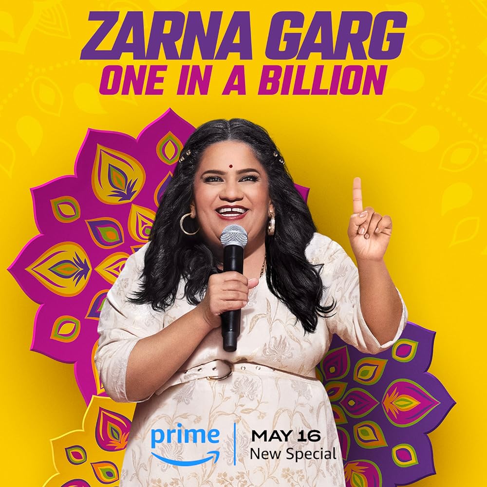 Zarna Garg: One in a Billion 